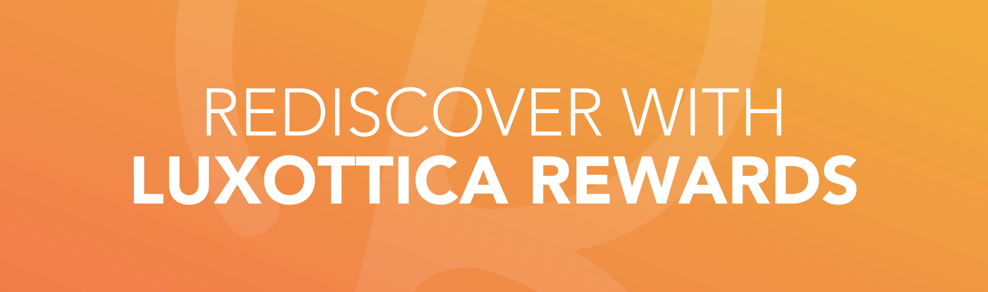 Luxottica Rewards Rediscover 2020 Login